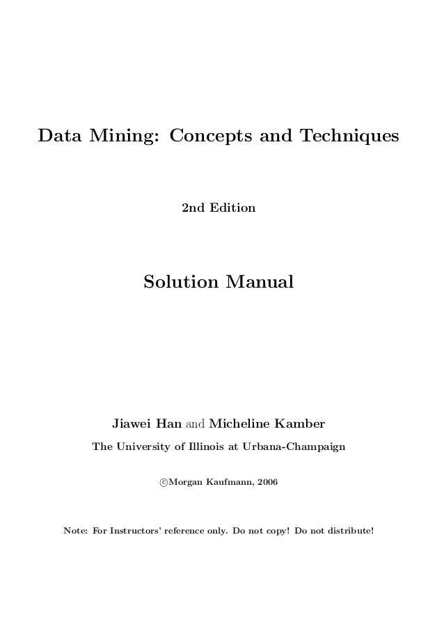 Data Mining Concepts And Techniques 3rd Edition Solution Manual fasrpart